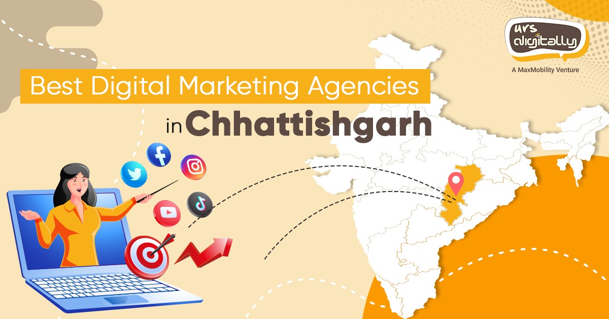 Best digital marketing agencies in Chhattisgarh