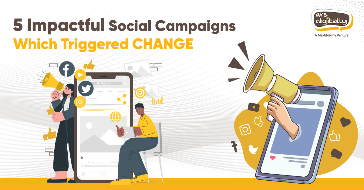 Impactful Social Message Campaigns