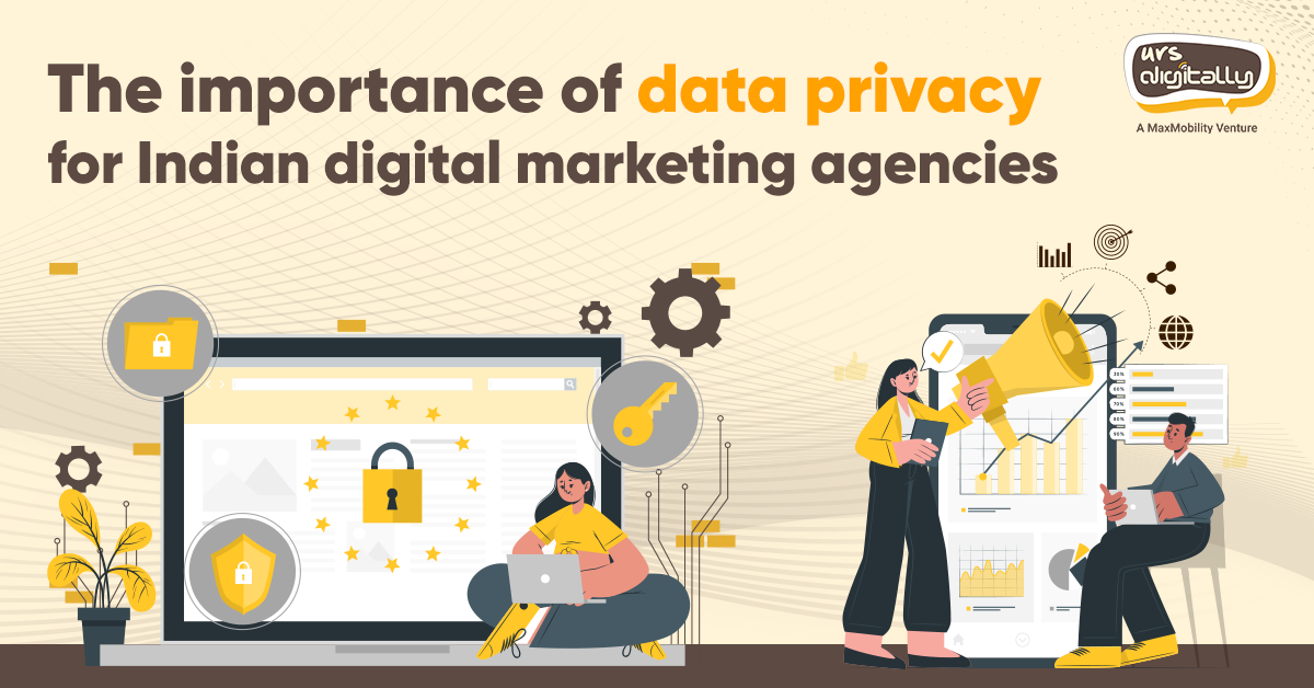 data privacy for Indian digital marketing agencies