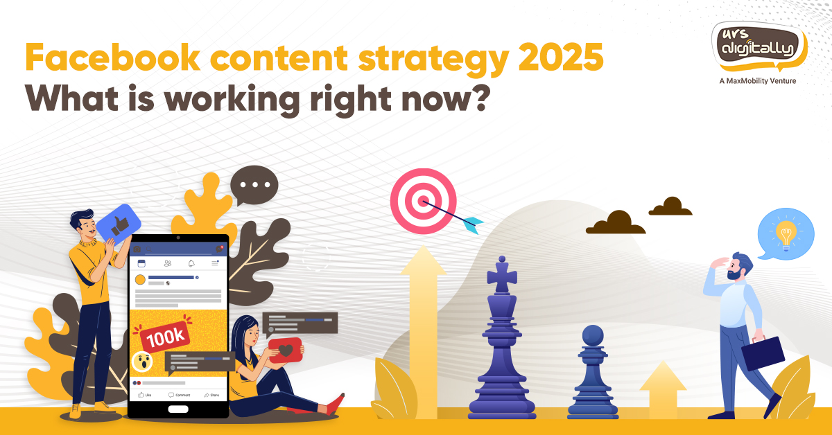 Facebook content strategy 2025